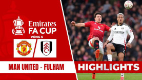 Highlight bóng đá Manchester United vs Fulham | Luân lưu cân não, nhà vua BĂNG HÀ