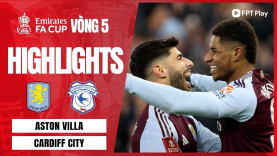 Highlight bóng đá Aston Villa vs Cardiff | Asensio lập CÚ ĐÚP, Rashford ghi dấu ấn