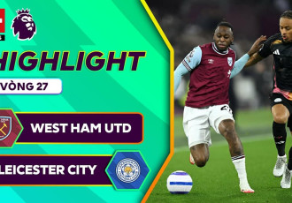 Highlights bóng đá West Ham vs Leicester | EPL 2024/2025 | BÚA TẠ giáng đòn