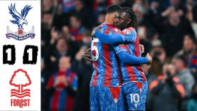 Highlight bóng đá Crystal Palace vs Nottingham: Căng thẳng top 5