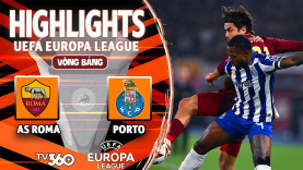 Highlight bóng đá AS Roma vs Porto: Đẳng cấp Dybala