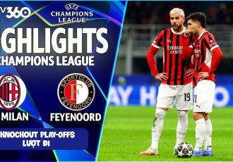 Highlight Milan vs Feyenoord lượt về Playoff Champions League 24/25